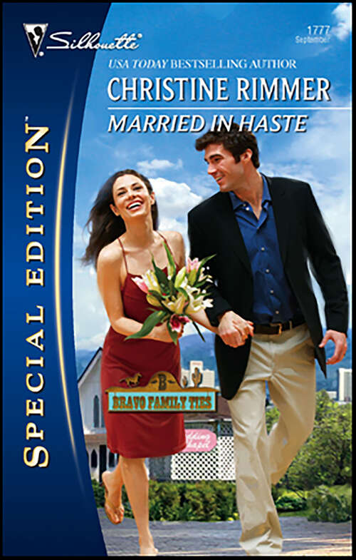 Book cover of Married in Haste (Bravo Family Ties)