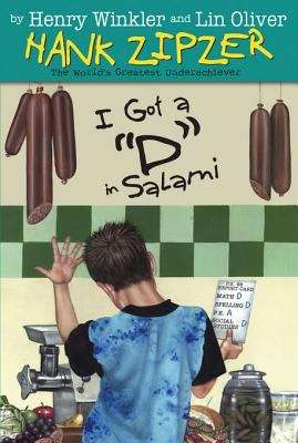 Book cover of I Got a D in Salami  (Hank Zipzer, the World's Greatest Underachiever #2)