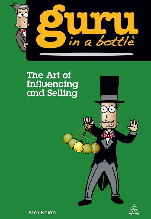 Book cover of The Art of Influencing and Selling