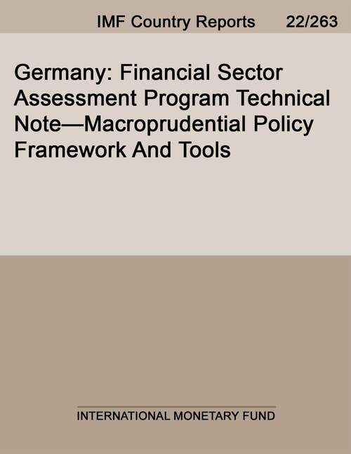 Book cover of Germany: Financial Sector Assessment Program Technical Note—Macroprudential Policy Framework And Tools