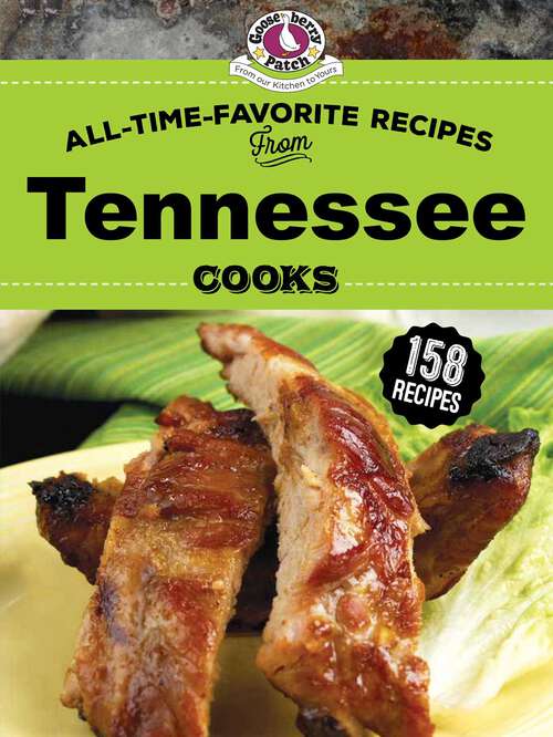 Book cover of All Time Favorite Recipes from Tennessee Cooks (Regional Cooks)