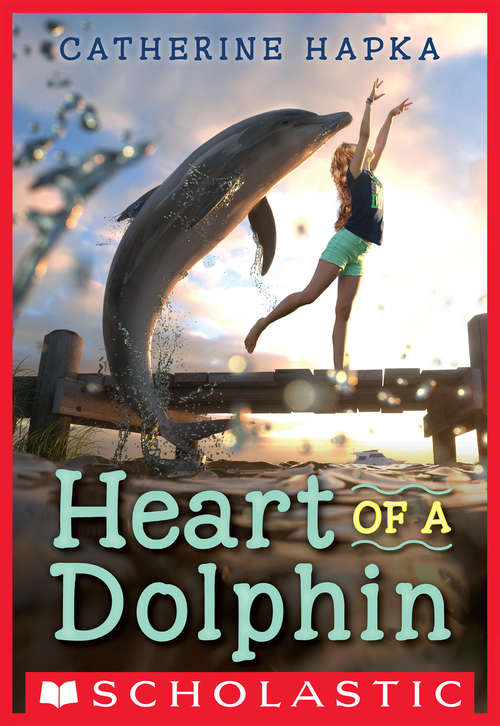 Book cover of Heart of a Dolphin
