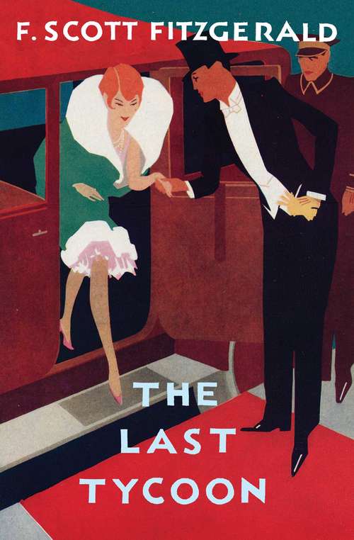 Book cover of The Last Tycoon: The Authorized Text (The\cambridge Edition Of The Works Of F. Scott Fitzgerald Ser.)
