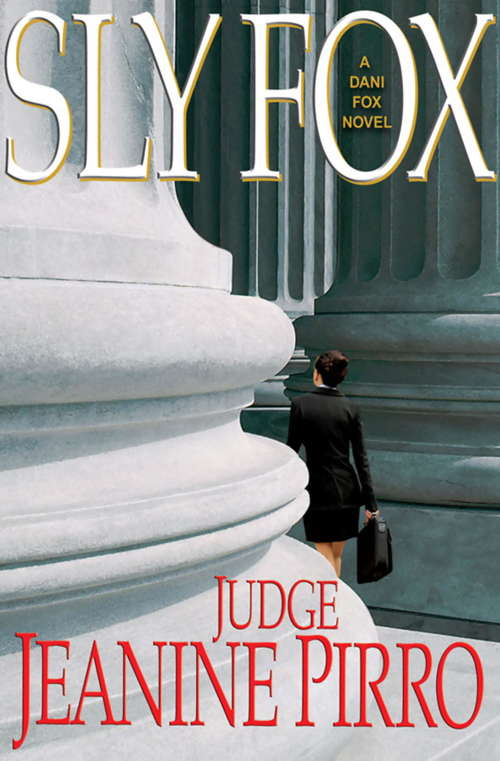 Book cover of Sly Fox: A Dani Fox Novel