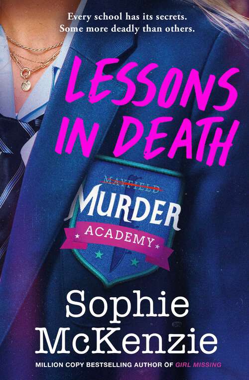 Book cover of Lessons in Death: A thrilling new murder-mystery series (Murder Academy)