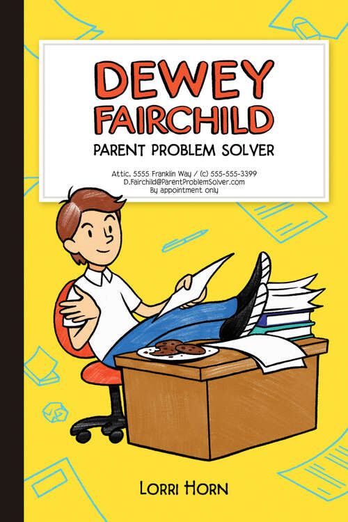 Book cover of Dewey Fairchild, Parent Problem Solver: Parent Problem Solver (Dewey Fairchild #1)