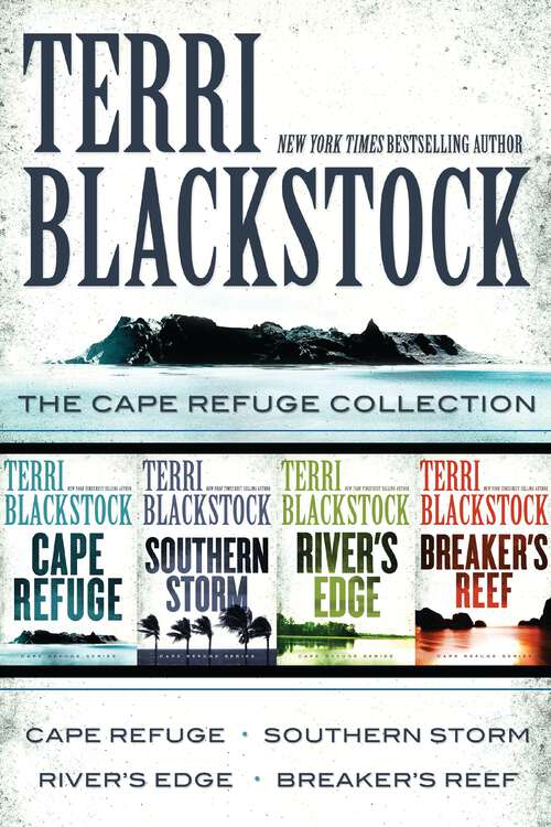 Book cover of The Cape Refuge Collection: Cape Refuge, Southern Storm, River's Edge, Breaker's Reef