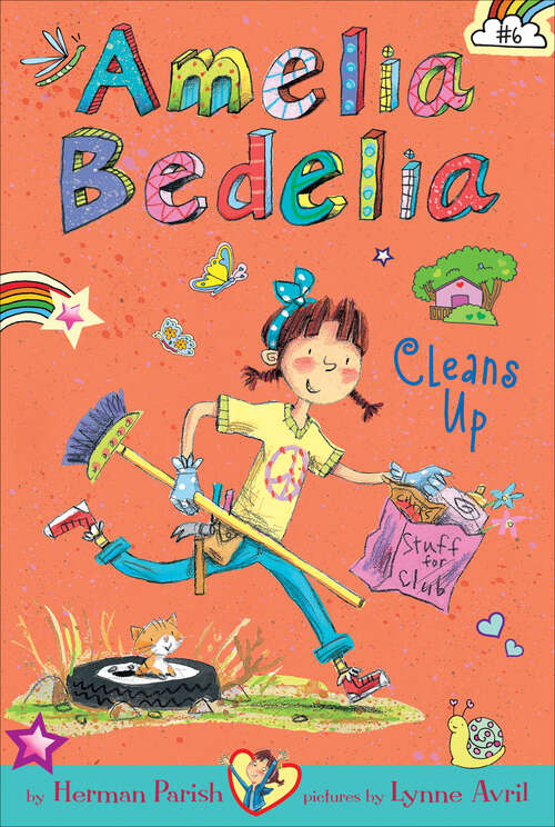 Book cover of Amelia Bedelia Chapter Book #6: Amelia Bedelia Cleans Up