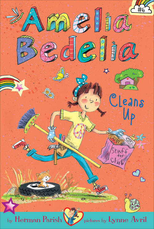 Book cover of Amelia Bedelia Chapter Book #6: Amelia Bedelia Cleans Up (Amelia Bedelia Ser.)