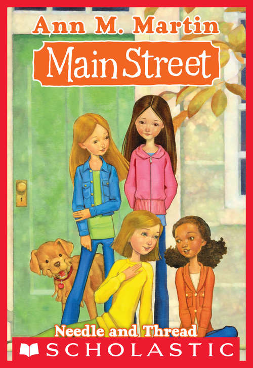 Book cover of Main Street #2: Needle and Thread