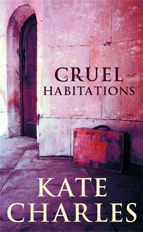 Book cover of Cruel Habitations