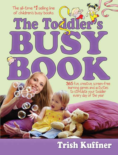 Book cover of The Toddler's Busy Book