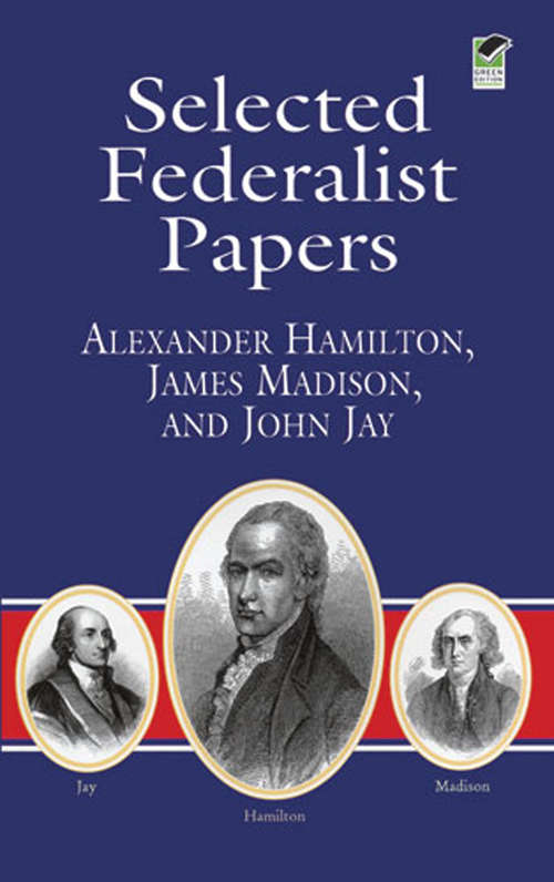 Book cover of Selected Federalist Papers