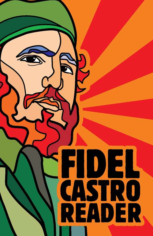 The Fidel Castro Reader