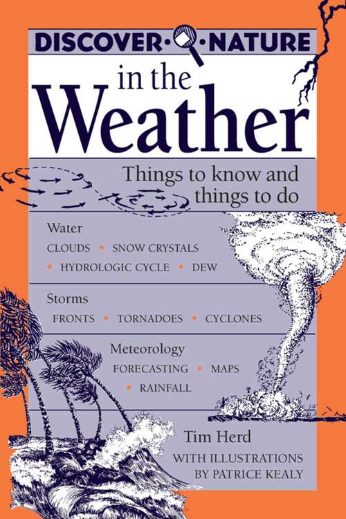 Book cover of Discover Nature in the Weather (Discover Nature Series)