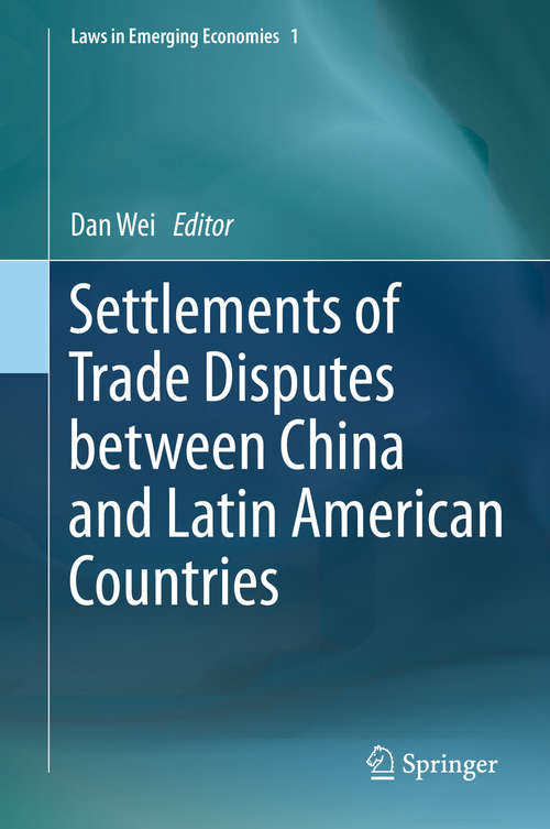 Book cover of Settlements of Trade Disputes between China and Latin American Countries