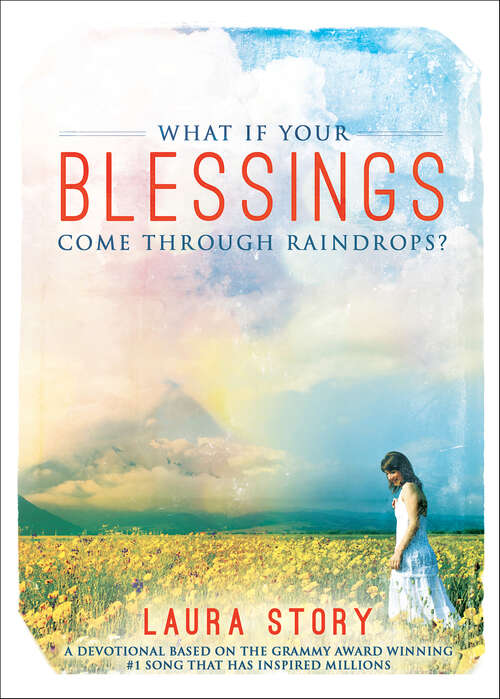 Book cover of What if Your Blessings Come Through Raindrops
