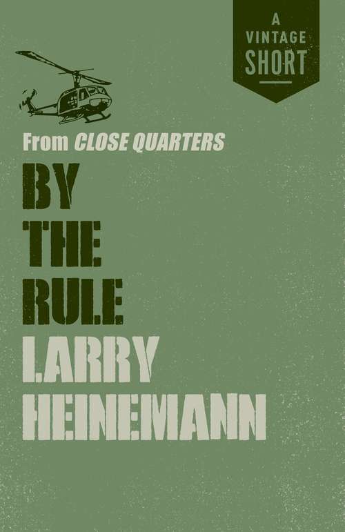 Book cover of By the Rule: from Close Quarters