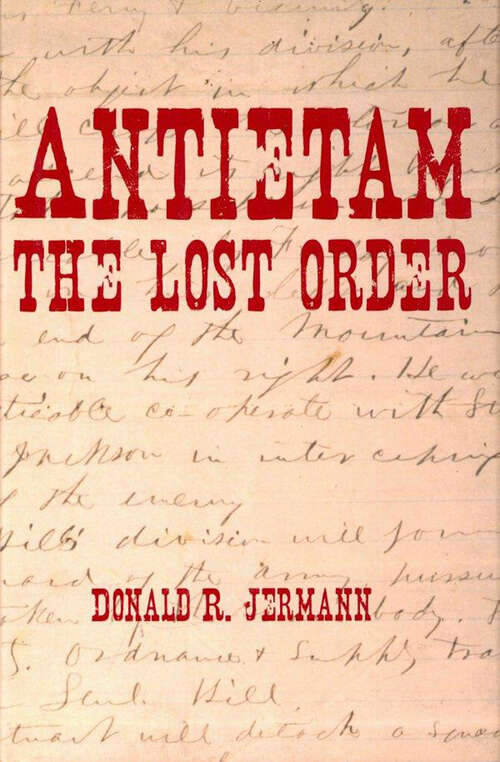 Book cover of Antietam: The Lost Order