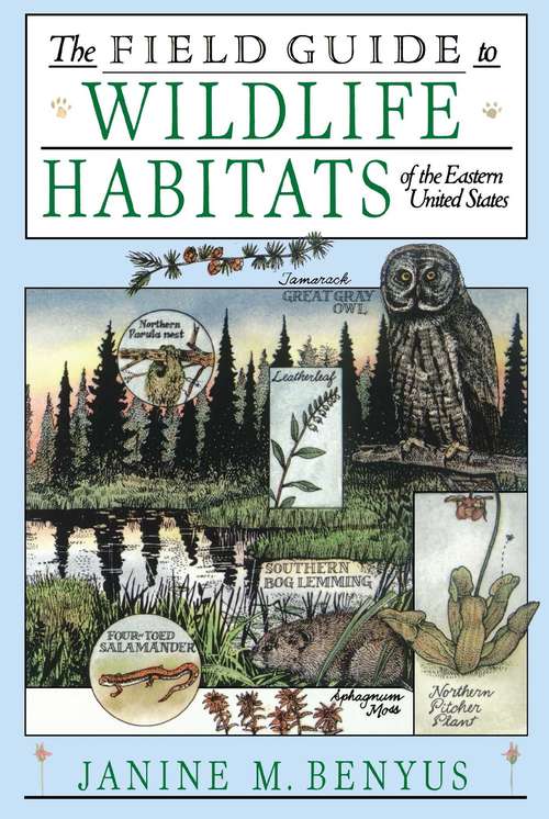 Book cover of The Field Guide to Wildlife Habitats of the Eastern United States