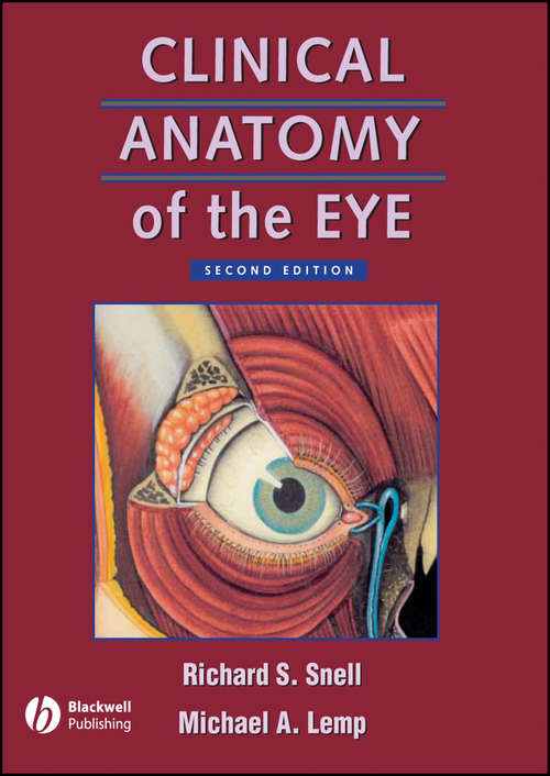 Clinical Anatomy of the Eye (Second Edition)