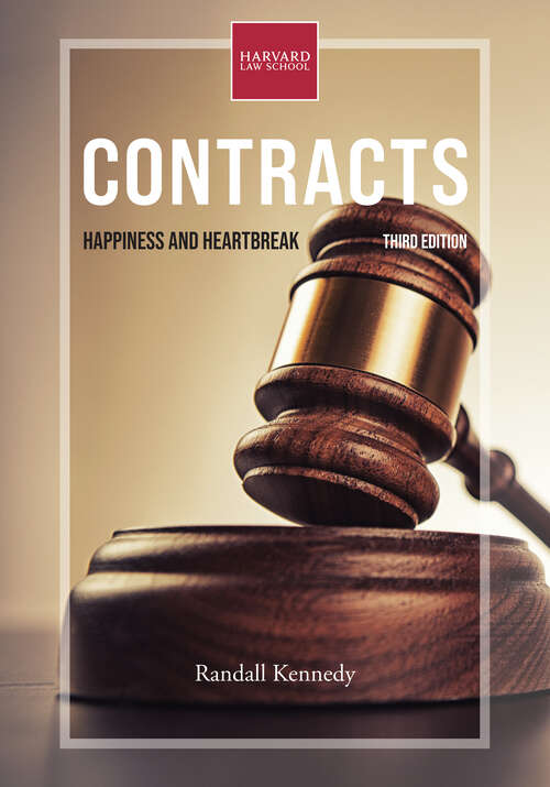 Book cover of Contracts, third edition: Happiness and Heartbreak