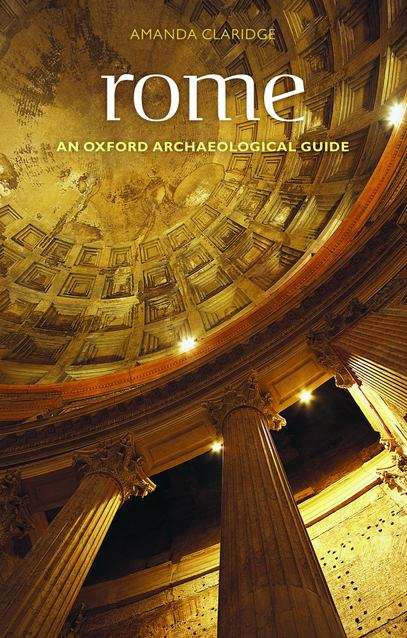 Rome (Oxford Archaeological Guides)