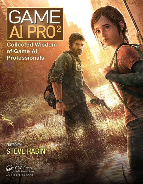 Book cover of Game AI Pro 2: Collected Wisdom of Game AI Professionals