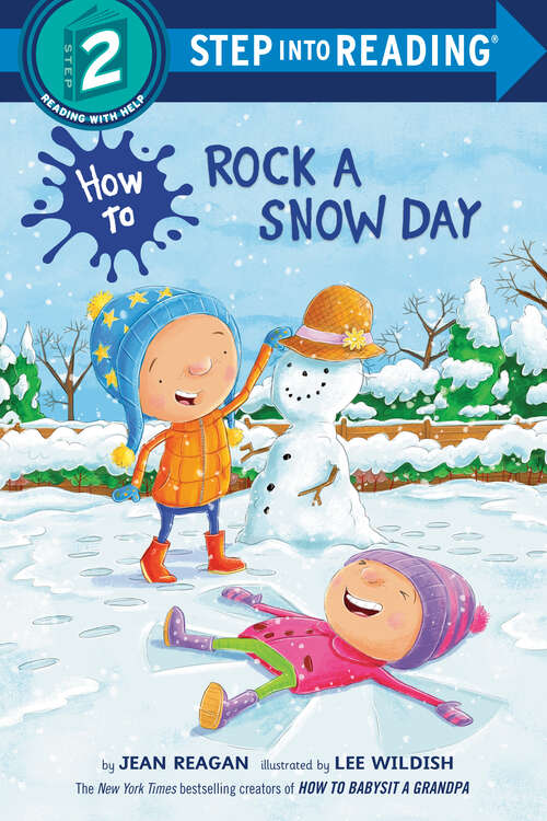 Book cover of How to Rock a Snow Day (Step into Reading)