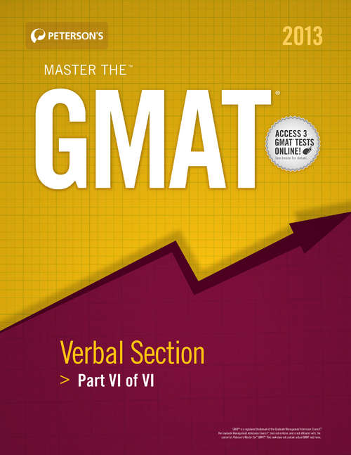 Book cover of Master the GMAT 2013 : Verbal Section: Part VI of VI