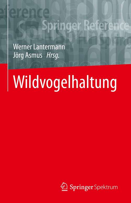 Book cover of Wildvogelhaltung (1. Aufl. 2021)