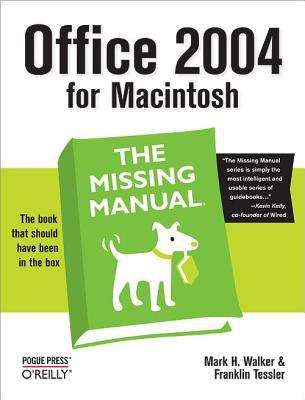 Office 2004: The Missing Manual