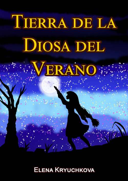 Book cover of Tierra de la Diosa del Verano