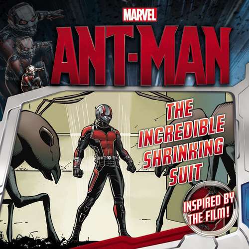 Book cover of Marvel's Ant-Man: The Incredible Shrinking Suit