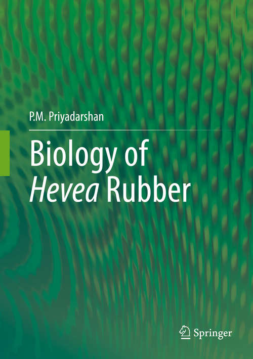 Book cover of Biology of Hevea Rubber