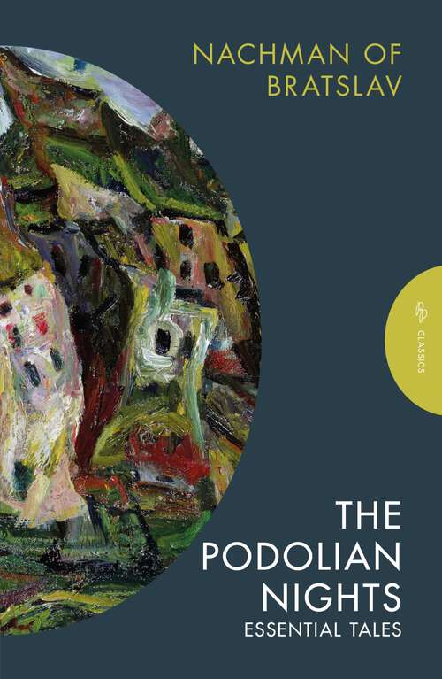 Book cover of The Podolian Nights: Essential Tales (Pushkin Press Classics)