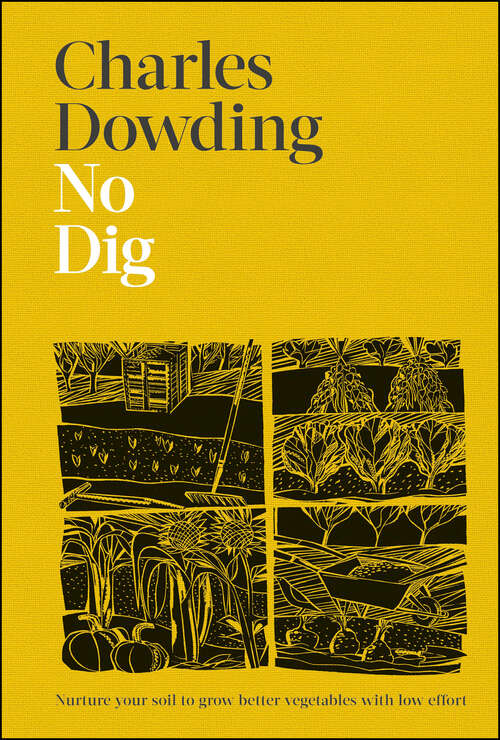 Book cover of No Dig: Nurture Your Soil EBK 22 (3)