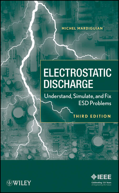 Book cover of Electro Static Discharge: Understand, Simulate, and Fix ESD Problems (3)