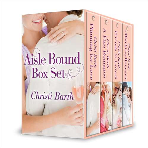 Book cover of Christi Barth Aisle Bound Box Set