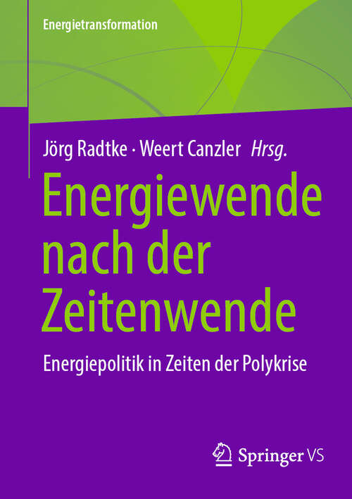Book cover of Energiewende nach der Zeitenwende: Energiepolitik in Zeiten der Polykrise (Energietransformation)