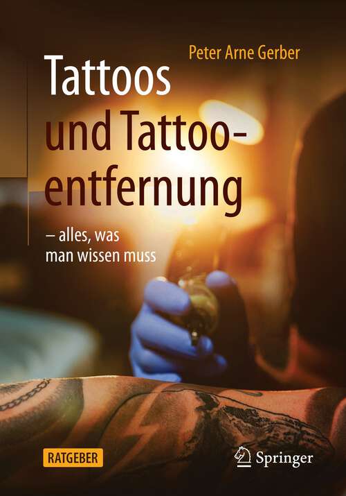 Tattoos und Tattooentfernung: -alles, was man wissen muss