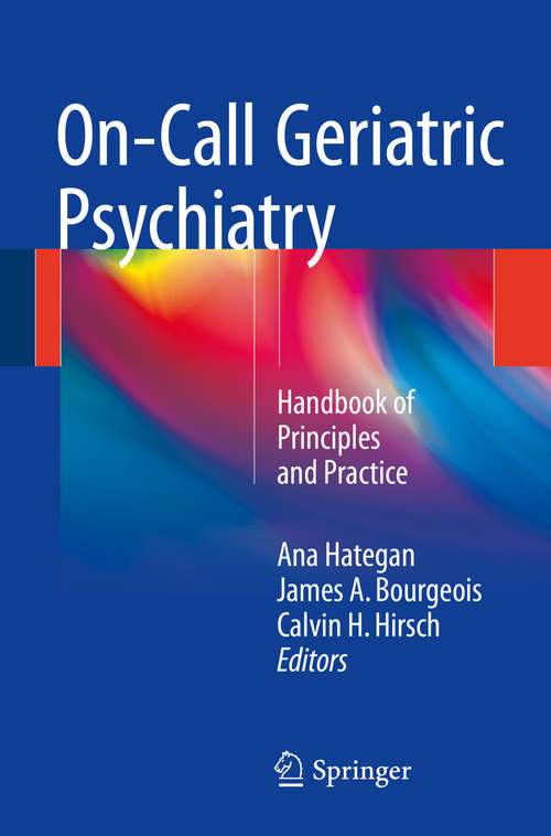 On-Call Geriatric Psychiatry