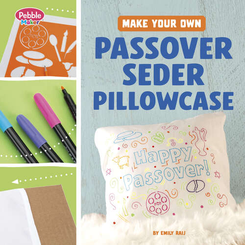 Book cover of Make Your Own Passover Seder Pillowcase