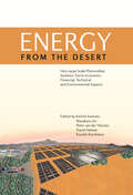 Energy from the Desert: Feasibility of Very Large Scale Photvoltaic Power Generation Systems & Practical Proposals for Very Large Scale Photovoltaic Systems