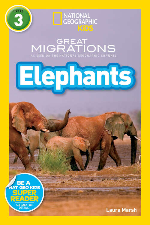 Book cover of Great Migrations Elephants (Readers)