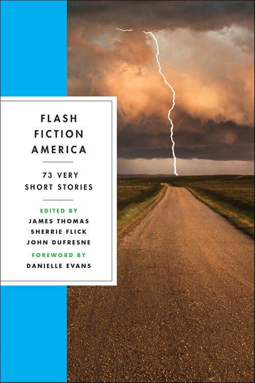Book cover of Flash Fiction America: 73 Very Short Stories