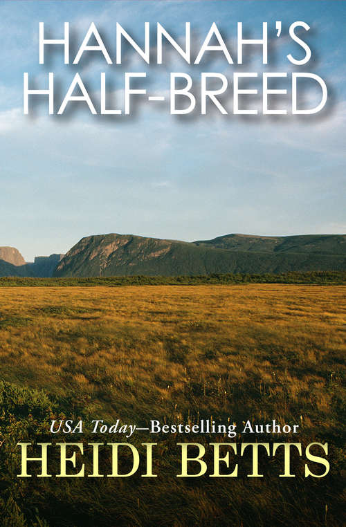 Book cover of Hannah's Half-Breed