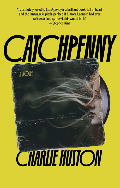 Book cover of Catchpenny: A novel