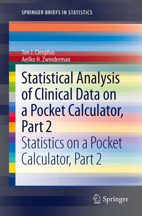 Book cover of Statistical Analysis of Clinical Data on a Pocket Calculator, Part 2