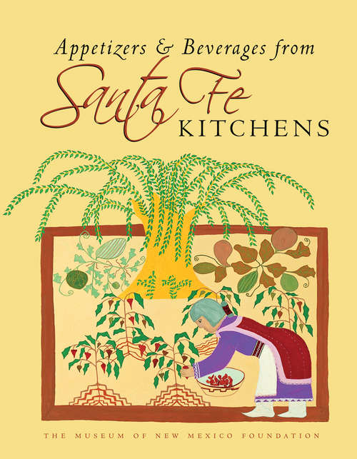 Book cover of Appetizers & Beverages from Santa Fe Kitchens